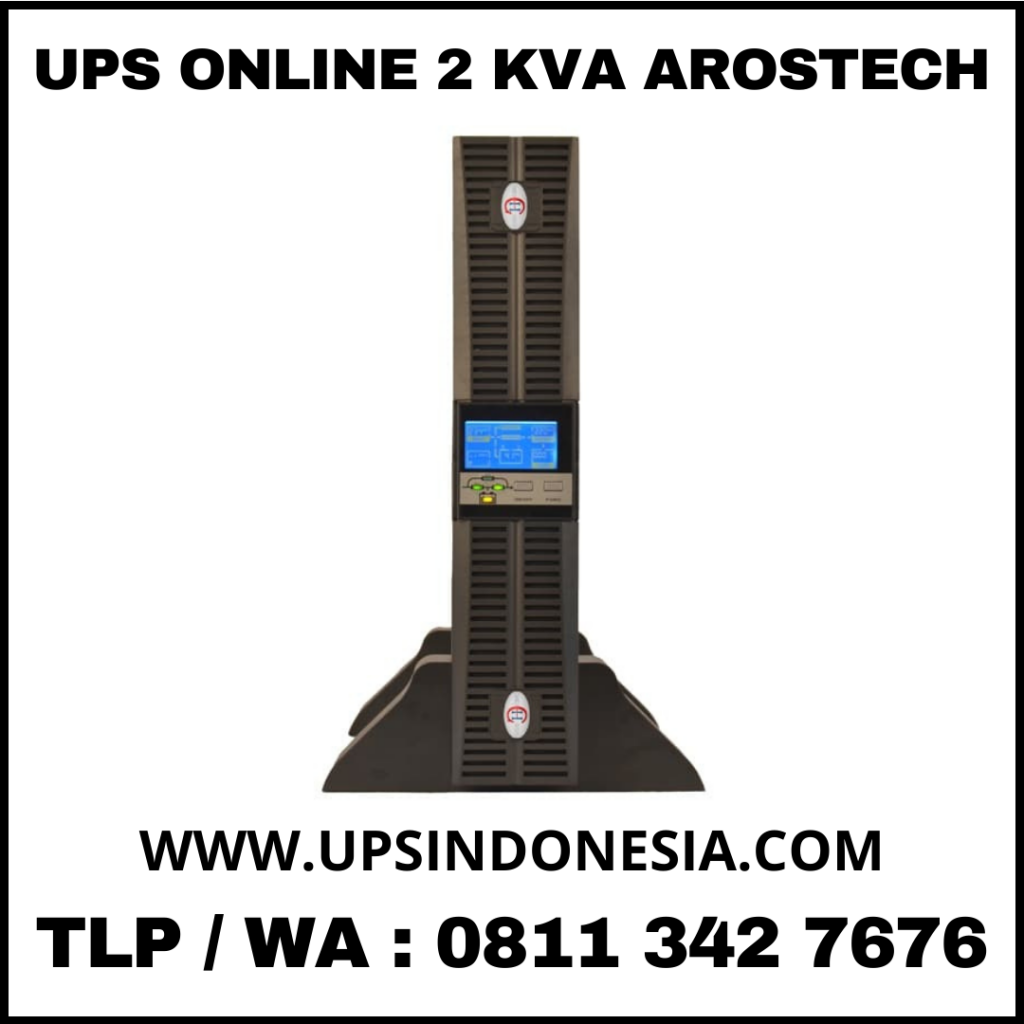 UPS ONLINE 2 KVA AROSTECH,DISTRIBUTOR UPS ONLINE